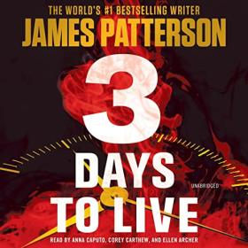 James Patterson - 2023 - 3 Days to Live (Thriller)