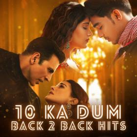 Various Artists - 10 Ka Dum Back 2 Back Hits (2023) FLAC [PMEDIA] ⭐️