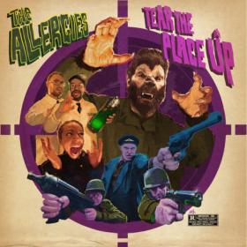 The Allergies - Tear The Place Up (2023) [16Bit-44.1kHz] FLAC [PMEDIA] ⭐️