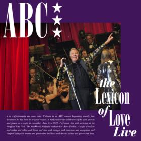 ABC - Lexicon of Love 40th Anniversary Live At Sheffield City Hall (2023) [24Bit-44.1kHz] FLAC [PMEDIA] ⭐️