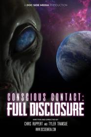 Conscious Contact Full Disclosure (2021) [1080p] [WEBRip] <span style=color:#39a8bb>[YTS]</span>
