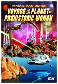 Voyage to the Planet of Prehistoric Women [1968 - USA] sci fi