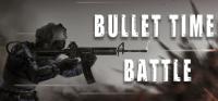Bullet.Time.Battle-Unleashed