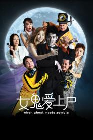 When Ghost Meets Zombie (2019) [CHINESE] [1080p] [WEBRip] [5.1] <span style=color:#39a8bb>[YTS]</span>