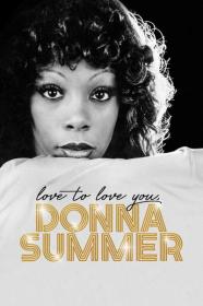 Love to Love You Donna Summer 2023 720p WEBRip 800MB x264<span style=color:#39a8bb>-GalaxyRG[TGx]</span>