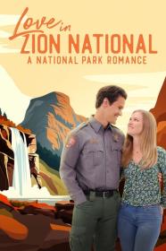 Love in Zion National A National Park Romance 2023 1080p WEBRip 1400MB DD 5.1 x264<span style=color:#39a8bb>-GalaxyRG[TGx]</span>