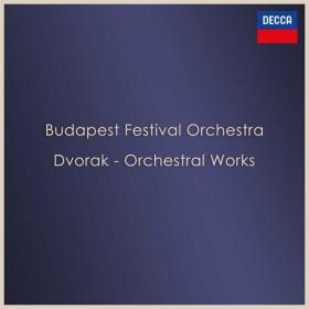 Budapest Festival Orchestra - Budapest Festival Orchestra_ Dvorak Orchestral Works (2023) Mp3 320kbps [PMEDIA] ⭐️