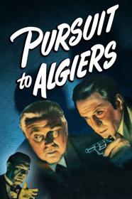 Pursuit To Algiers (1945) [1080p] [BluRay] <span style=color:#39a8bb>[YTS]</span>