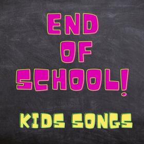 Various Artists - End of School Kids songs (2023) Mp3 320kbps [PMEDIA] ⭐️