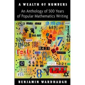 A Wealth of Numbers An Anthology of 500 Years of Popular Mathematics Writing 2012 <span style=color:#39a8bb>- Mantesh</span>