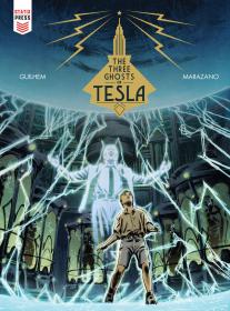 The Three Ghosts of Tesla (2023) (Digital) (phillywilly-Empire)