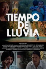 Tiempo De Lluvia (2018) [SPANISH] [1080p] [WEBRip] <span style=color:#39a8bb>[YTS]</span>