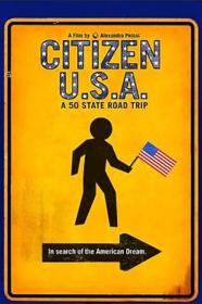 Citizen USA A 50 State Road Trip (2011) [1080p] [WEBRip] <span style=color:#39a8bb>[YTS]</span>