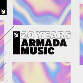 Various Artists - Armada Music - 20 Years (Extended Versions) (2023) Mp3 320kbps [PMEDIA] ⭐️