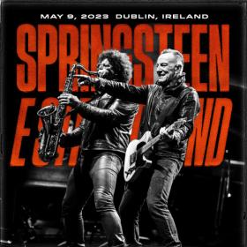Bruce Springsteen & The E Street Band - 2023-05-09 RDS Arena, Dublin, IRL (2023) FLAC [PMEDIA] ⭐️
