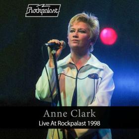 Anne Clark - Live At Rockpalast 1998 (Live, Biskuithalle, Bonn, April 12, 1998) (2023) Mp3 320kbps [PMEDIA] ⭐️