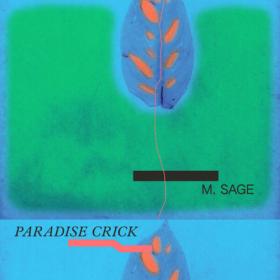 M  Sage - Paradise Crick (2023) [24Bit-88 2kHz] FLAC [PMEDIA] ⭐️