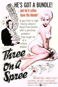 Three On A Spree 1961 DVDRip 600MB h264 MP4<span style=color:#39a8bb>-Zoetrope[TGx]</span>