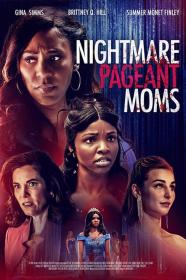 Nightmare Pageant Moms (2023) [720p] [WEBRip] <span style=color:#39a8bb>[YTS]</span>