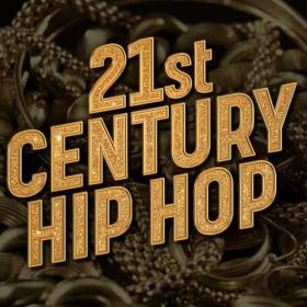 Various Artists - 21st Century Hip Hop (2023) Mp3 320kbps [PMEDIA] ⭐️