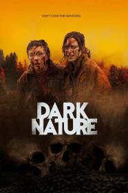 Dark Nature 2022 720p AMZN WEBRip 800MB x264<span style=color:#39a8bb>-GalaxyRG[TGx]</span>