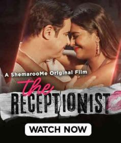 The Receptionist (2023) Hindi 1080p HDRip x264 AAC [2.1GB] <span style=color:#39a8bb>- QRips</span>