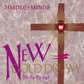 Simple Minds - New Gold Dream (81 82 83 84) (Deluxe) (1982 Pop Rock) [Flac 16-44]