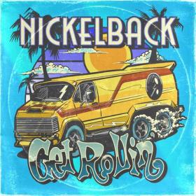 Nickelback - Get Rollin' (Deluxe) (2023) Mp3 320kbps [PMEDIA] ⭐️