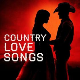 Various Artists - Country Love Songs (2023) Mp3 320kbps [PMEDIA] ⭐️