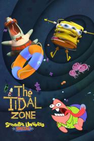 SpongeBob SquarePants Presents The Tidal Zone (2023) [720p] [WEBRip] <span style=color:#39a8bb>[YTS]</span>