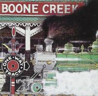 Boone Creek - One Way Track (1978) LP⭐FLAC