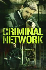 Criminal Network 2023 720p AMZN WEBRip 800MB x264<span style=color:#39a8bb>-GalaxyRG[TGx]</span>
