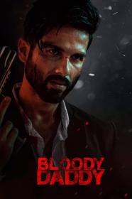 Bloody Daddy (2023) Hindi 1080p x265 WEBRip DD 5.1 ESub