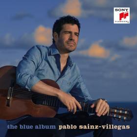 Pablo Sáinz Villegas - The Blue Album (2023) [24Bit-96kHz] FLAC [PMEDIA] ⭐️