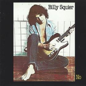Billy Squier - 1981 Don't Say No_Capitol_CDP 7 46479 2_CA