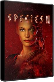 Species II 1998 BluRay 1080p DTS-HD MA AC3 5.1 x264-MgB