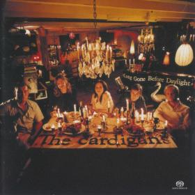 The Cardigans - Long Gone Before Daylight (2003 Pop Rock) [Flac 24-88 SACD 5 1]