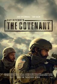 【高清影视之家首发 】盟约[中文字幕+特效字幕] The Covenant 2023 V2 BluRay 1080p TrueHD7 1 x265 10bit<span style=color:#39a8bb>-DreamHD</span>