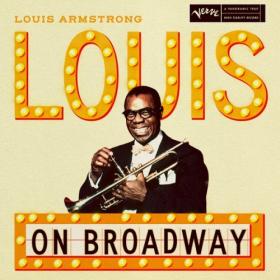Louis Armstrong - Louis on Broadway (2023) FLAC [PMEDIA] ⭐️
