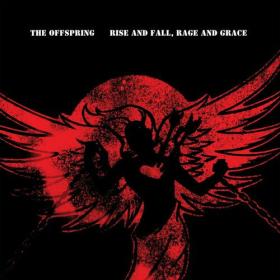 The Offspring - Rise And Fall, Rage And Grace (15th Anniversary Deluxe Edition) (2023) Mp3 320kbps [PMEDIA] ⭐️