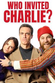 Who Invited Charlie (2022) 1080p WEBRip 5 1<span style=color:#39a8bb>-LAMA</span>