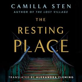 Camilla Sten - 2022 - The Resting Place (Horror)