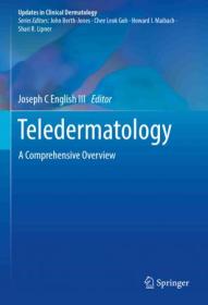 Teledermatology - A Comprehensive Overview