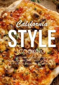 California Style Cooking (2nd Edition)