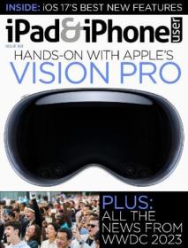IPad & iPhone User - Issue 193, 2023