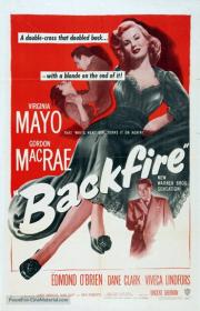 Backfire 1950 (Virginia Mayo-Film Noir) 720p BRRip x264-Classics