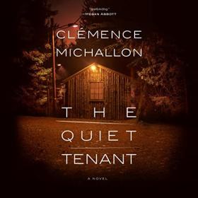 Clémence Michallon - 2023 - The Quiet Tenant (Thriller)