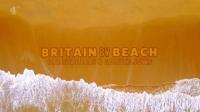 Ch4 Britain by Beach Series 2 1080p HDTV x265 AAC
