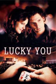 Lucky You (2007) [720p] [WEBRip] <span style=color:#39a8bb>[YTS]</span>