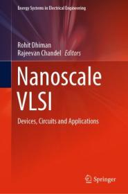 [ CourseWikia com ] Nanoscale VLSI - Devices, Circuits and Applications